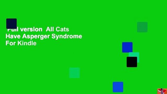 Full version All Cats Have Asperger Syndrome For Kindle
