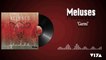 Meluses  - Garmi [ © Viya Müzik ]