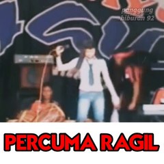Ragil percuma jadul tapi indah