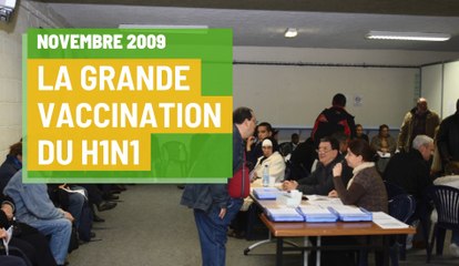 Novembre 2009 La grande vaccination du H1N1