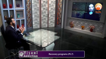 Visual Addiction Episode 19 Recovery Programs Part 7 #HUDATV