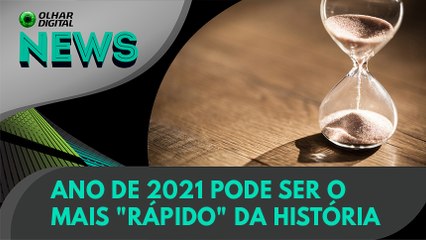 Ao Vivo | Ano de 2021 pode ser o mais "rápido" da história | 06/01/2021 | #OlharDigital