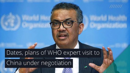 Dates, plans of WHO expert visit to China under negotiation, and other top stories in health from January 07, 2021.