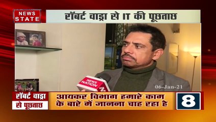 आयकर विभाग की पूछताछ पर क्‍या बोले रॉबर्ट वाड्रा?