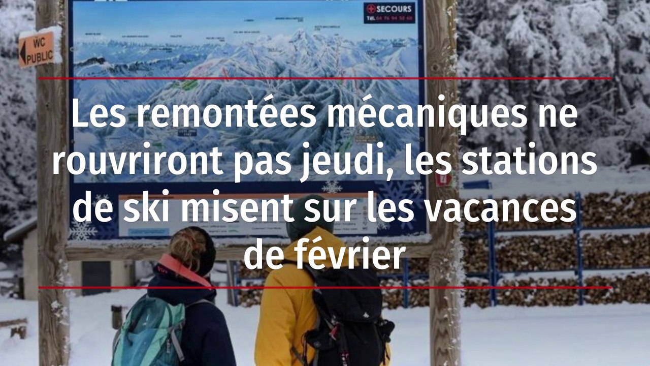 Les remontées mécaniques ne rouvriront pas jeudi