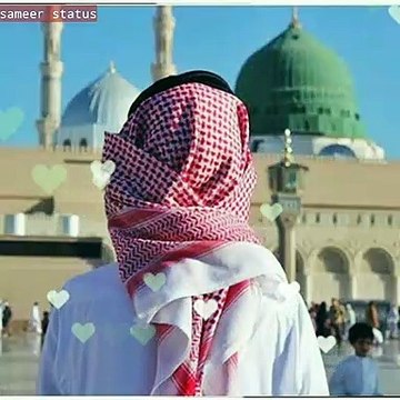 New naat Shareef status|isalmic whatsap status|dua status|hajj naat Shareef status| kabah sarif status| madina sarif status|namaz status| juma mubarak status| eid mubarak status|