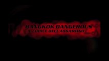 BANGKOK DANGEROUS - IL CODICE DELL'ASSASSINO (Nicholas Cage) 2008 ITALIANO