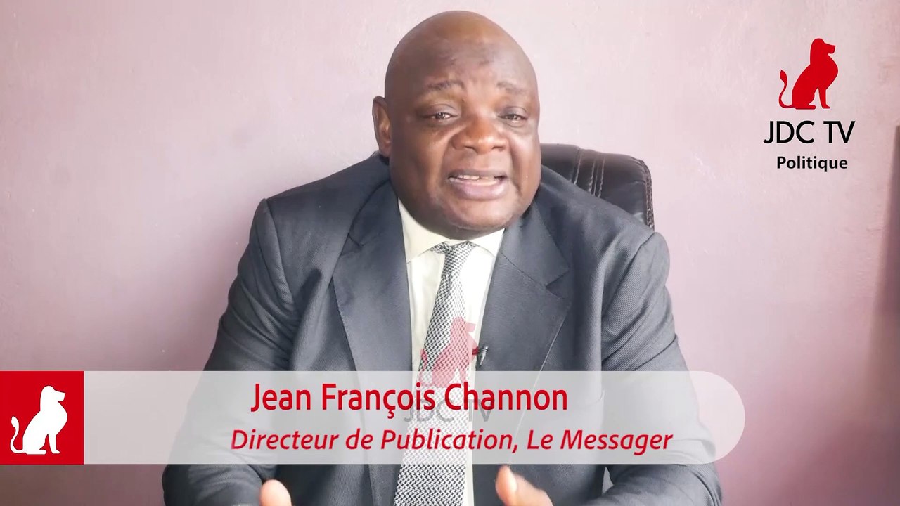 JEAN FRANÇOIS CHANNON : les Camerounais ne doivent plus se laisser piétiner