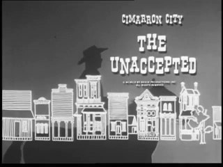 CIMARRON CITY - THE UNACCEPTED - Episode Twenty-One