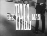 THE TALL MAN - RIO DOLOROSO