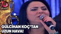 Gülcihan Koç'tan Uzun Hava! | 12 Mayıs 2011