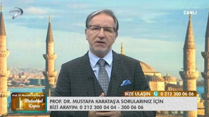 Prof. Dr. Mustafa Karataş ile Muhabbet Kapısı - 7 Ocak 2021