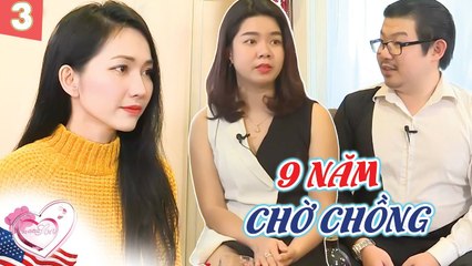 Vợ Chồng Son Đặc Biệt tại US ITập 3: GIÀNH bạn gái SUỐT 1 NĂM, chàng trai BẤT NGỜ SAU 9 NĂM trở về