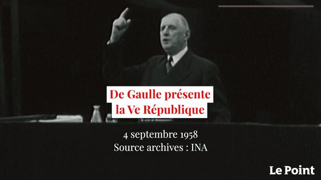 Septembre 1958 : de Gaulle présente la Ve République