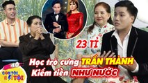 Con Tôi Vô Số Tội #40 ILà HỌC TRÒ CƯNG của Trấn Thành, Duy Khương KIẾM TIỀN TỈ, mua đất nhà bạt ngàn