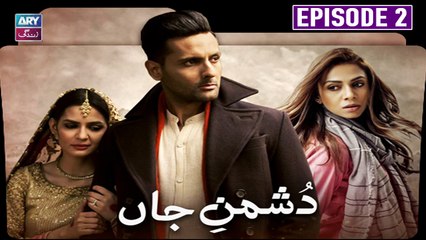 Dushman E Jaan  Episode 2 | Mohib Mirza & Madiha Imam | ARY Zindagi