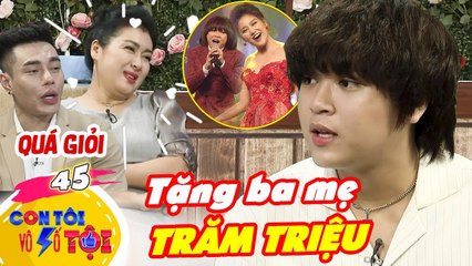 Con Tôi Vô Số Tội #45 | 12 tuổi đem về cho ba mẹ TRĂM TRIỆU, bé Thiên Khôi khiến Bảo Lâm NỂ PHỤC