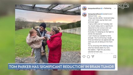 Tom Parker Reveals 'Significant Reduction' in Tumor After Terminal Brain Cancer Diagnosis