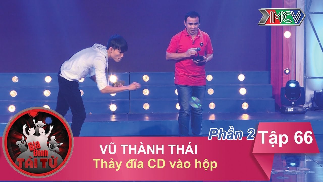 Thảy đĩa CD vào hộp - GĐ anh Vũ Thành Thái | GIA ĐÌNH TÀI TỬ - Tập 66 | GĐTT #66 | Phần 2 | 251216