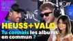 HEUSS + VALD, tu connais les albums communs ?