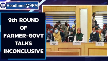 Farmer Protest: 9th round of talks between farmers and ministers remains inconclusive| Oneindia News