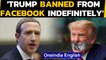 Facebook bans Donald Trump indefinitely after his supporters stormed the Capitol | Oneindia News