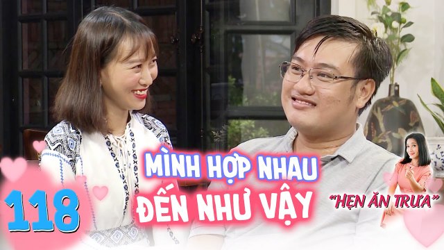 Hẹn Ăn Trưa | Bà Mối Cát Tường | Tập 118 | Cặp đôi hợp nhau đến từng centimet và kết cục gây choáng