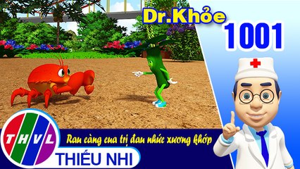 Dr. Khỏe - Tập 1001: Rau càng cua trị đau nhức xương khớp