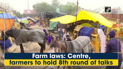 Farm laws: Centre, farmers to hold 9th round of talks