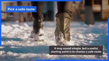 Winter weather - Tips for walking more safely on ice and avoiding falls
