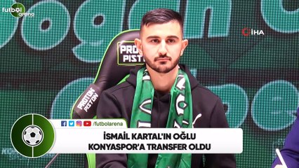 İsmail Kartal'ın oğlu Konyaspor'a transfer oldu