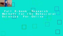 Full E-book  Research Methods for the Behavioral Sciences  For Online
