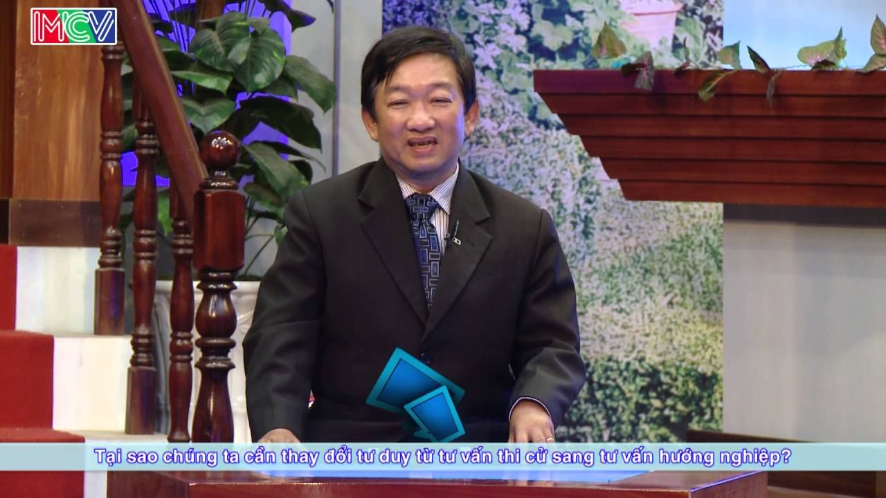 Nên chuyển từ tư vấn thi cử sang tư vấn hướng nghiệp - Vĩnh Thắng | ĐTMN 030416