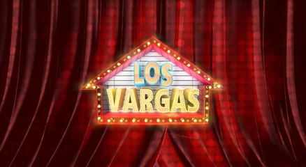 Los Vargas - Temporada 1: Capítulo 1 - Viernes 08 Enero 2021