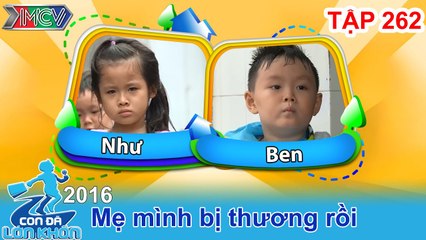 CON ĐÃ LỚN KHÔN - Tập 262 | Phát sốt với ngôn từ siêu cute của đôi bạn thân nhí | 06/08/2016