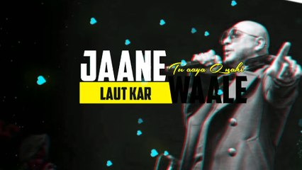 B Praak  Kyon  status ❤️ || Jaane Wale Laut Kar Tu Aaya Kyon Nahi WhatsApp status ❤️ ||