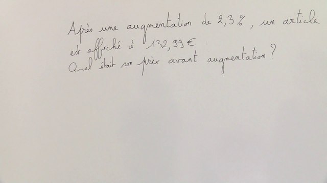Calculer la valeur initiale connaissant le taux d'évolution et la valeur finale - 2nde