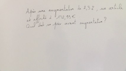 Calculer la valeur initiale connaissant le taux d'évolution et la valeur finale - 2nde