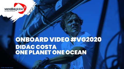 Vidéo du bord - Didac COSTA | ONE PLANET ONE OCEAN - 09.01