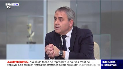 Xavier Bertrand: "Il est temps que les Français aient un Président qui s'occupe d'eux, vraiment et avant tout"