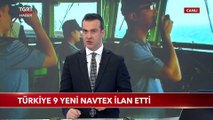 Türkiye 9 Yeni NAVTEX İlan Etti