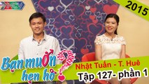 Bạn muốn hẹn hò hay nhất #133 | Chàng Đắk Lắk thật thà chết mê với giọng hát của cô giáo tiểu học