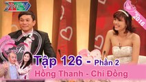 Cặp vợ chồng Hà Nội được dịp trốn con đi du lịch | Hồng Thanh - Chí Đồng | VCS tập 126