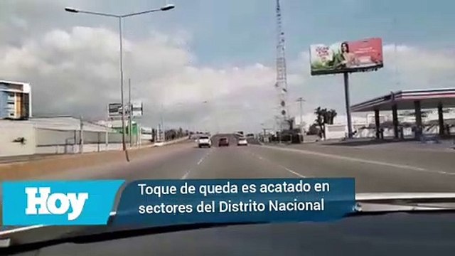 Toque de queda es acatado en sectores del Distrito Nacional