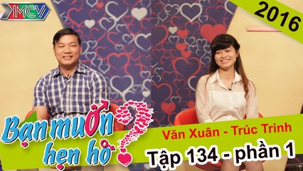 Cặp đôi "ế muộn" và hạnh phúc tìm được một nửa hẹn hò | Trúc Trinh - Văn Xuân | BMHH 134