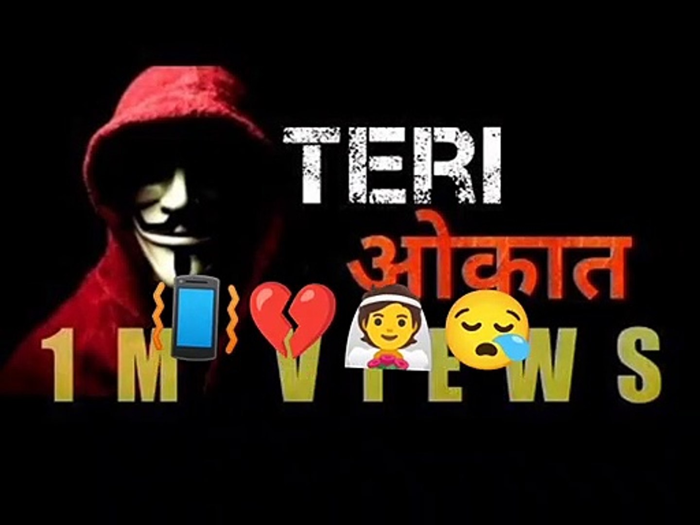 Teri aukat 1m view / After breakup attitude status / new whatsapp status video 2021
