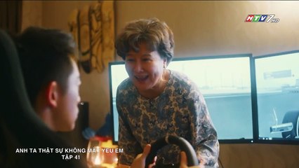 Anh Ta Thật Sự Không Mấy Yêu Em Tập 41 (Lồng Tiếng) - Phim Hoa Ngữ
