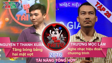GIA ĐÌNH TÀI TỬ - Tập 28 | Tâng bóng bằng 2 mặt vợt | Nghe nhạc hiệu đoán chương trình | 27/03/2016
