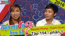 Bạn muốn hẹn hò hay nhất #116 | Nhà trai chê TÓC LÒE LOẸT làm cô nàng ngân hàng giận dỗi đòi bỏ về