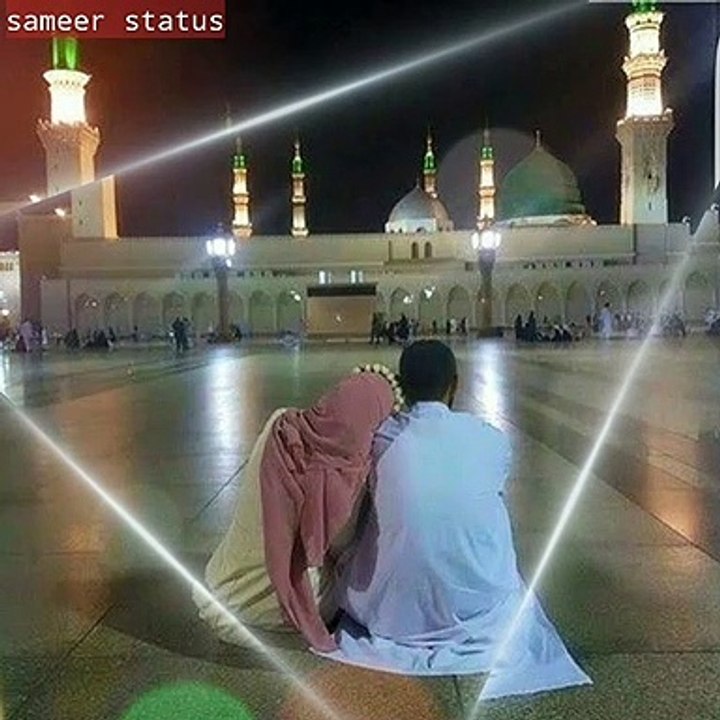 Islamic whatsap status|beautiful naat Shareef status|dua status|couples status Islamic